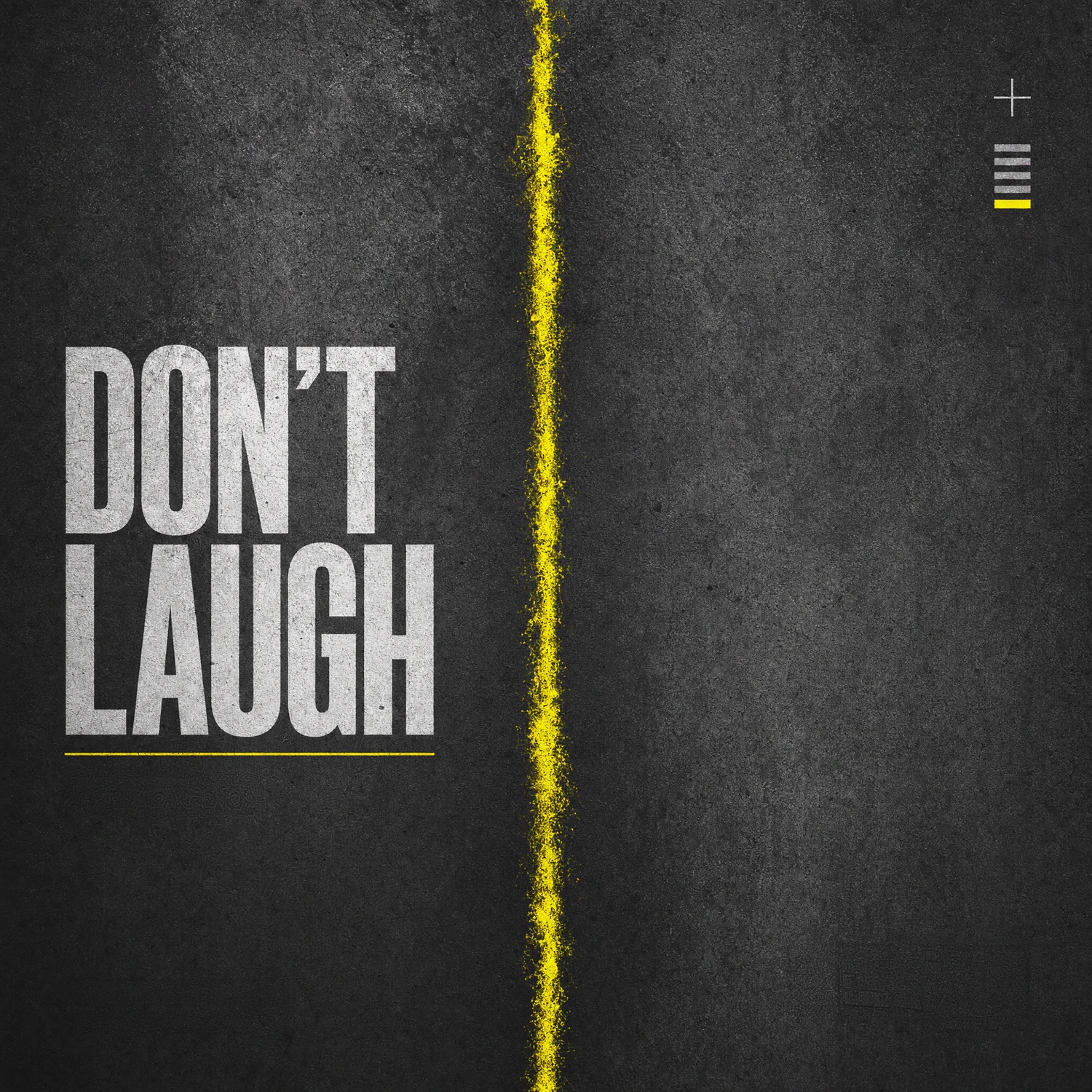Cover artwork for Don’t Laugh